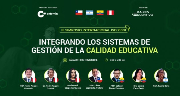 III Simposio Internacional Perú - Integrando los sistemas de gestión de la Calidad Educativa