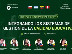 III Simposio Internacional Perú - Integrando los sistemas de gestión de la Calidad Educativa