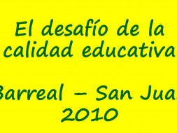 El desafío de la Calidad Educativa